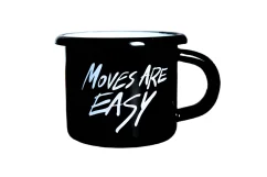 Mug Moves Are Easy, 250ml